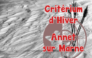 Critérium Hiver - Annet-sur-Marne